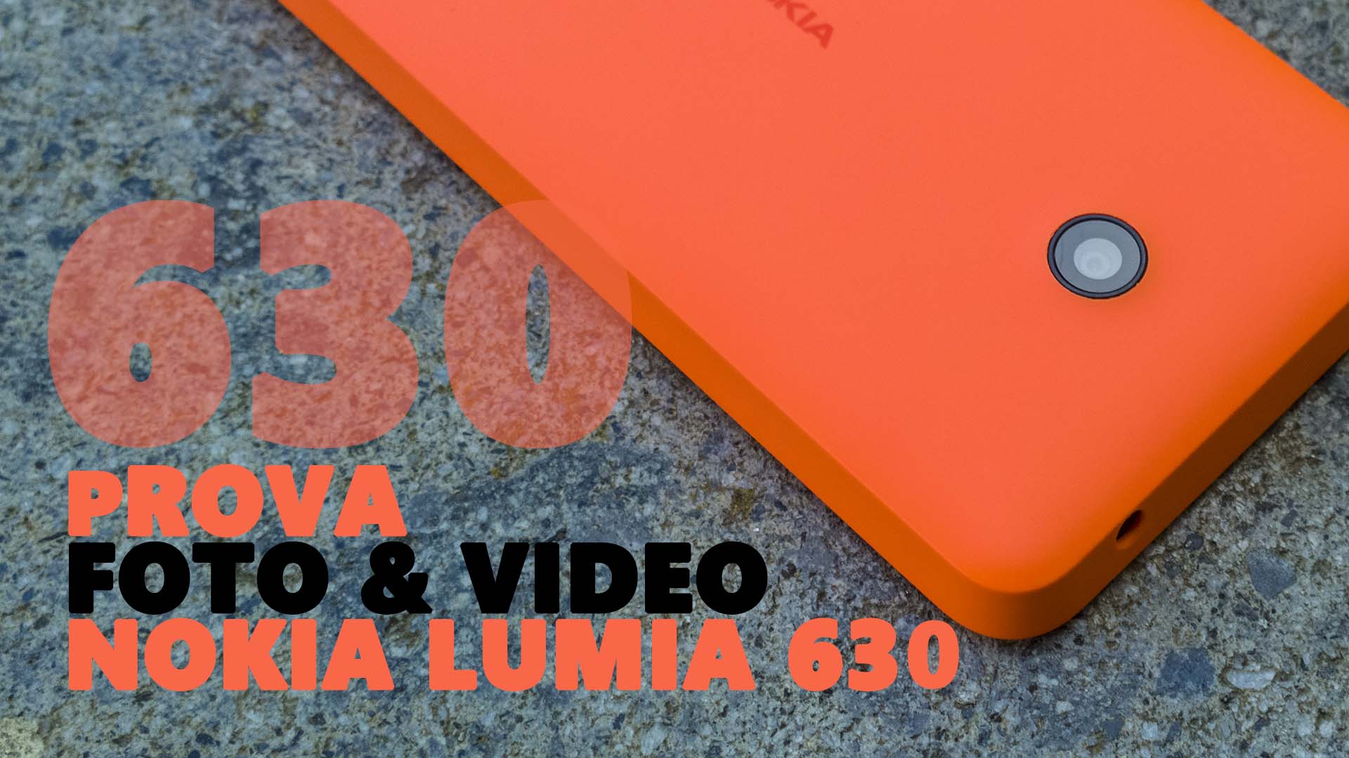 Foto e Video Lumia 630