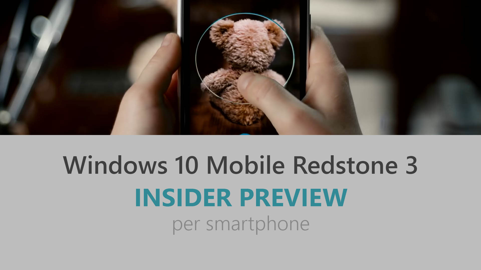 Windows 10 Mobile - Redstone 3