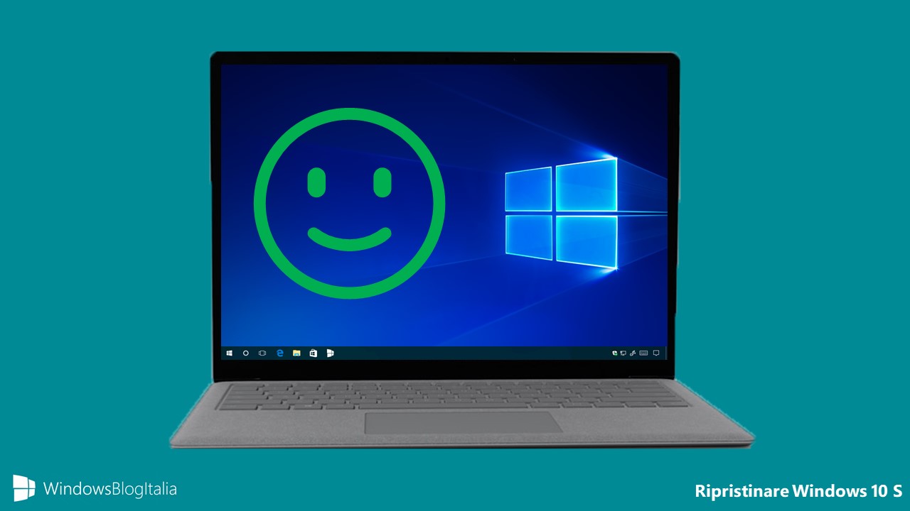 Ripristinare Surface Laptop a Windows 10 S