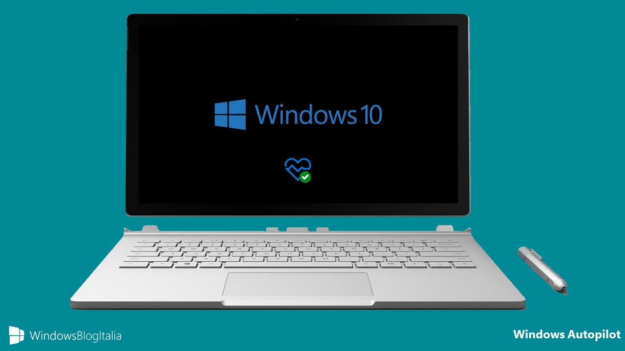 Windows Autopilot, setup e fix del SO diventano più semplici