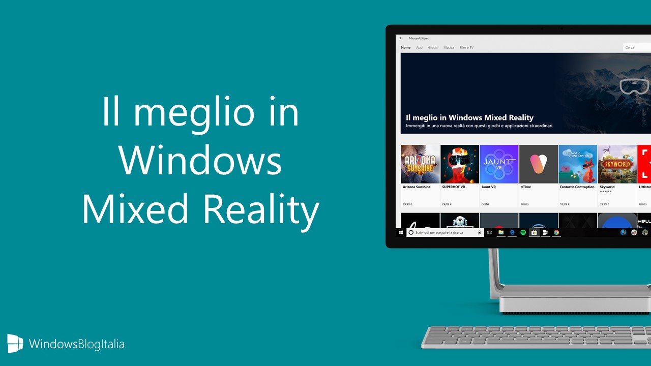 Il meglio in Windows Mixed Reality