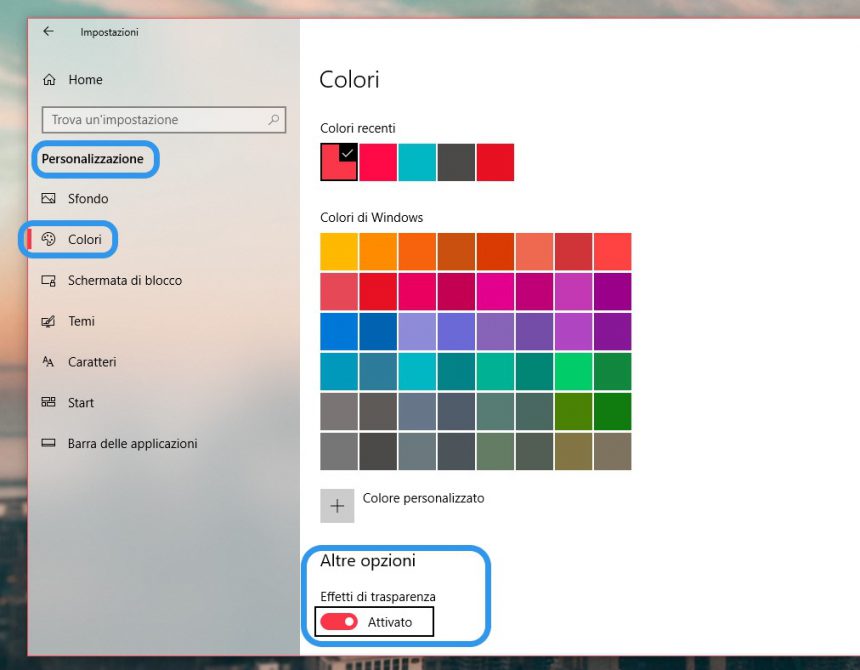 Disattivare effetti trasparenza Windows 10
