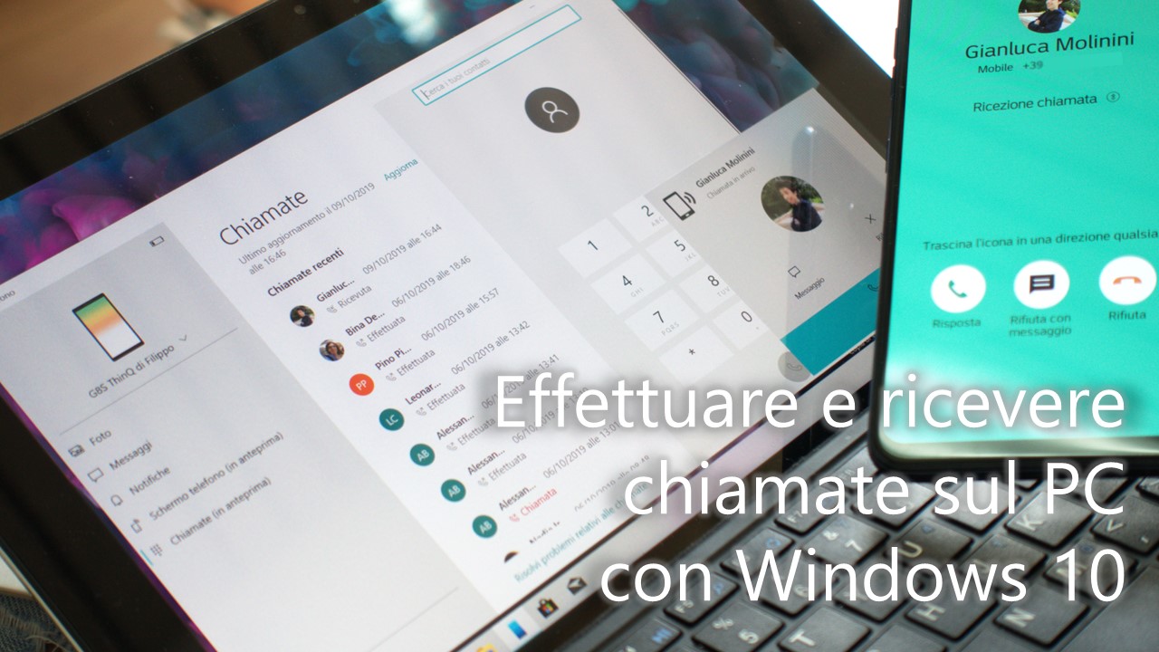 Come effettuare e ricevere chiamate da smartphone su Windows 10