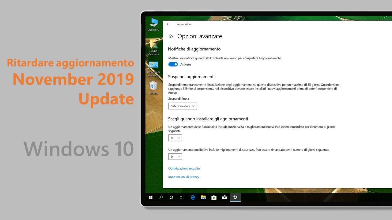 Windows 10 November 2019 Update - Ritardare aggiornamento