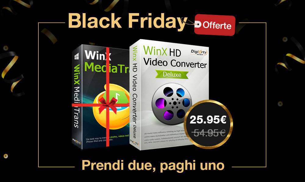 WinX HD Video Converter Deluxe - Offerta Black Friday 2020 - WindowsBlogItalia
