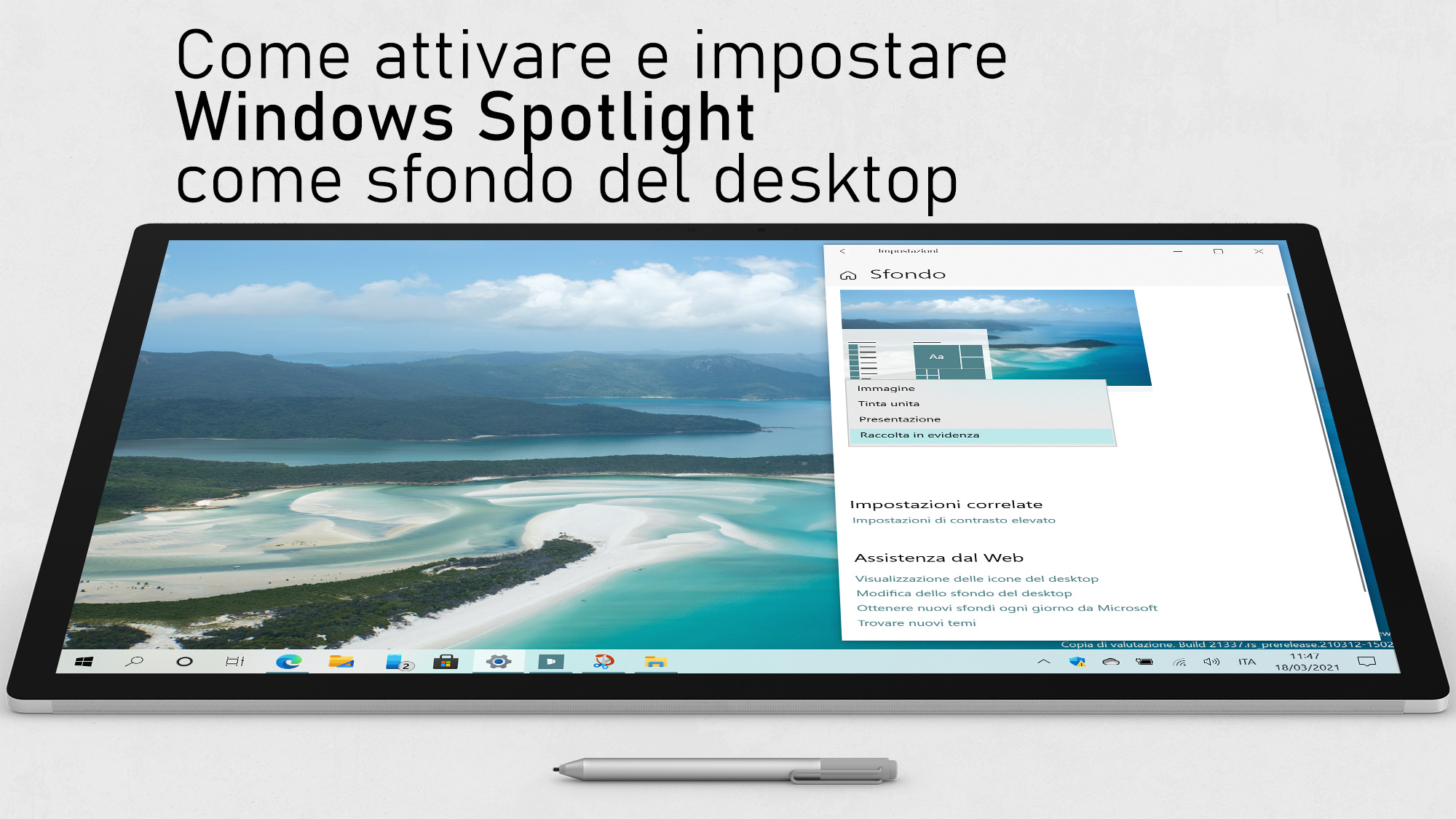 Come attivare e impostare Windows Spotlight come sfondo del desktop