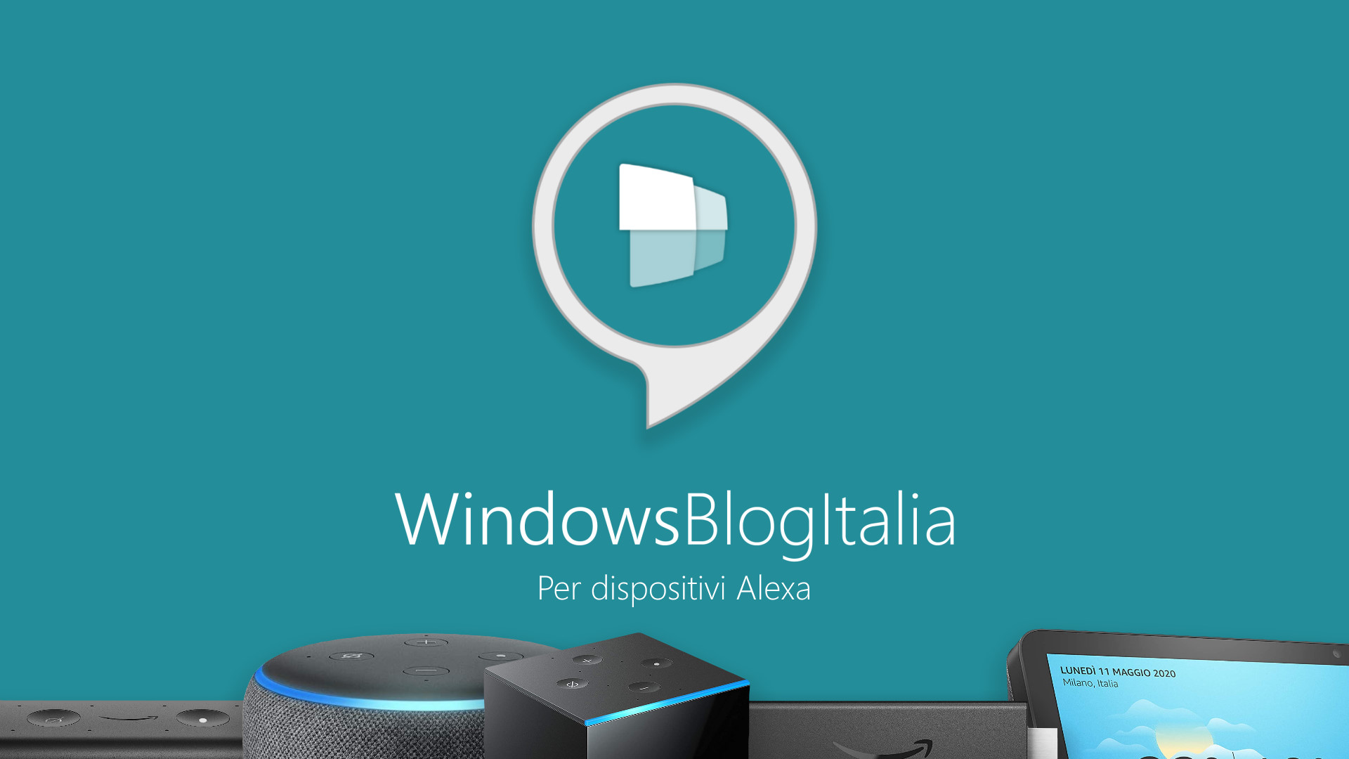 Download nuova app di WindowsBlogItalia per dispositivi Alexa