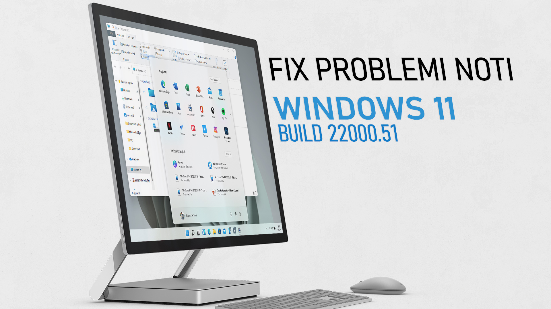 Windows 11 - Build 22000.51 - Fix per problemi noti