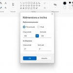 Paint per Windows 11 - Nuova finestra di dialogo - Ridimensiona e inclina