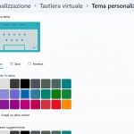 Windows 11 - Impostazioni - Personalizzazione - Tastiera virtuale - Tema personalizzato - Testo