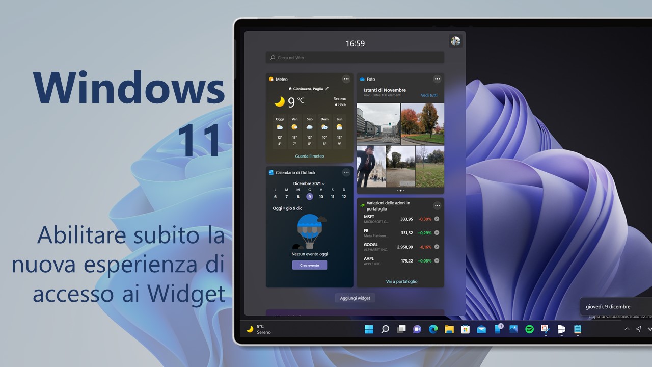 Windows 11 - Come abilitare subito la nuova esperienza di accesso ai Widget