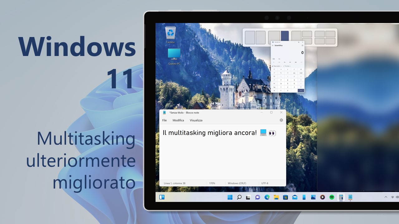 Windows 11 - Multitasking ulteriormente migliorato