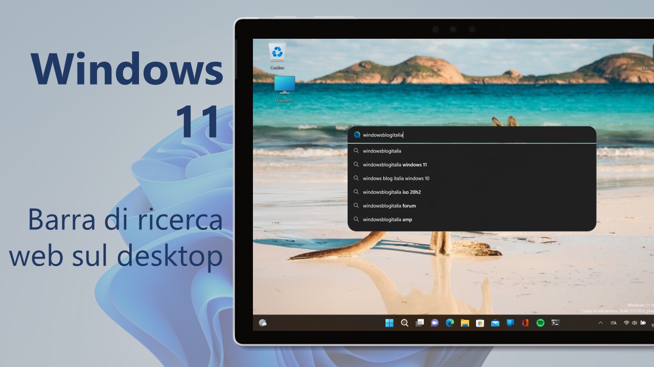 Windows 11 - Barra di ricerca web sul desktop - Come abilitarla subito