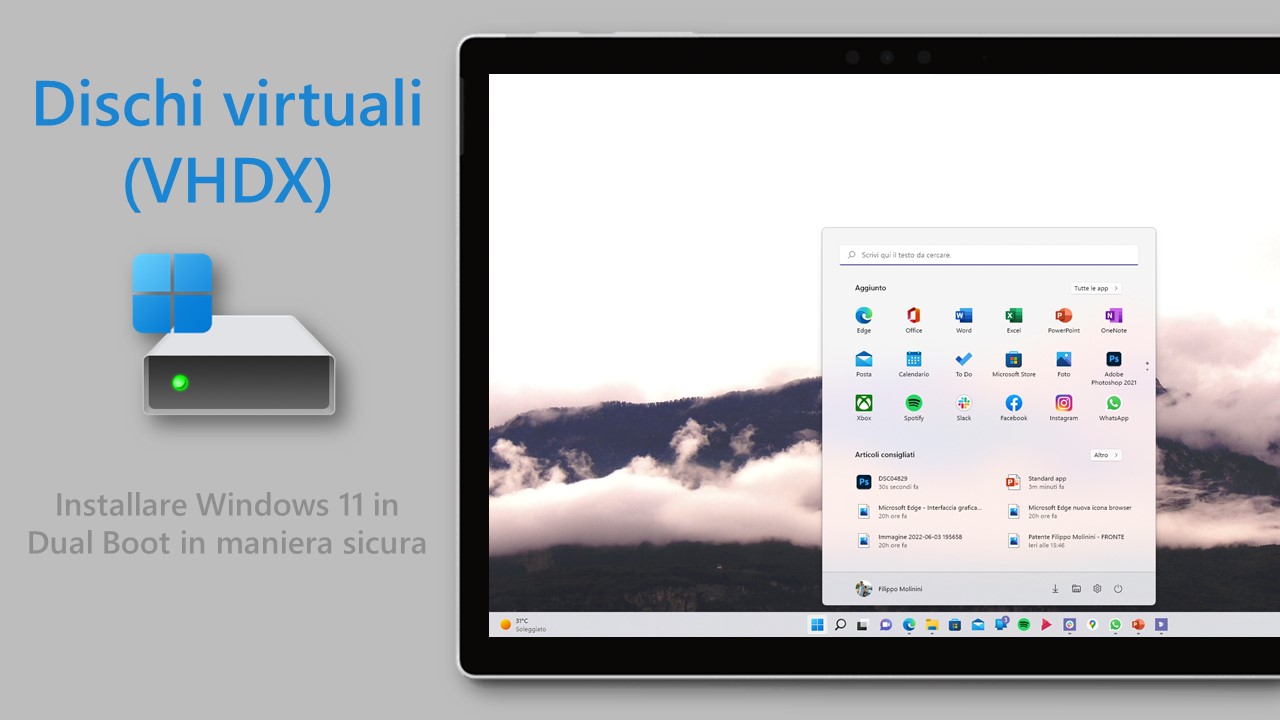 Come installare Windows 11 in Dual Boot in maniera sicura