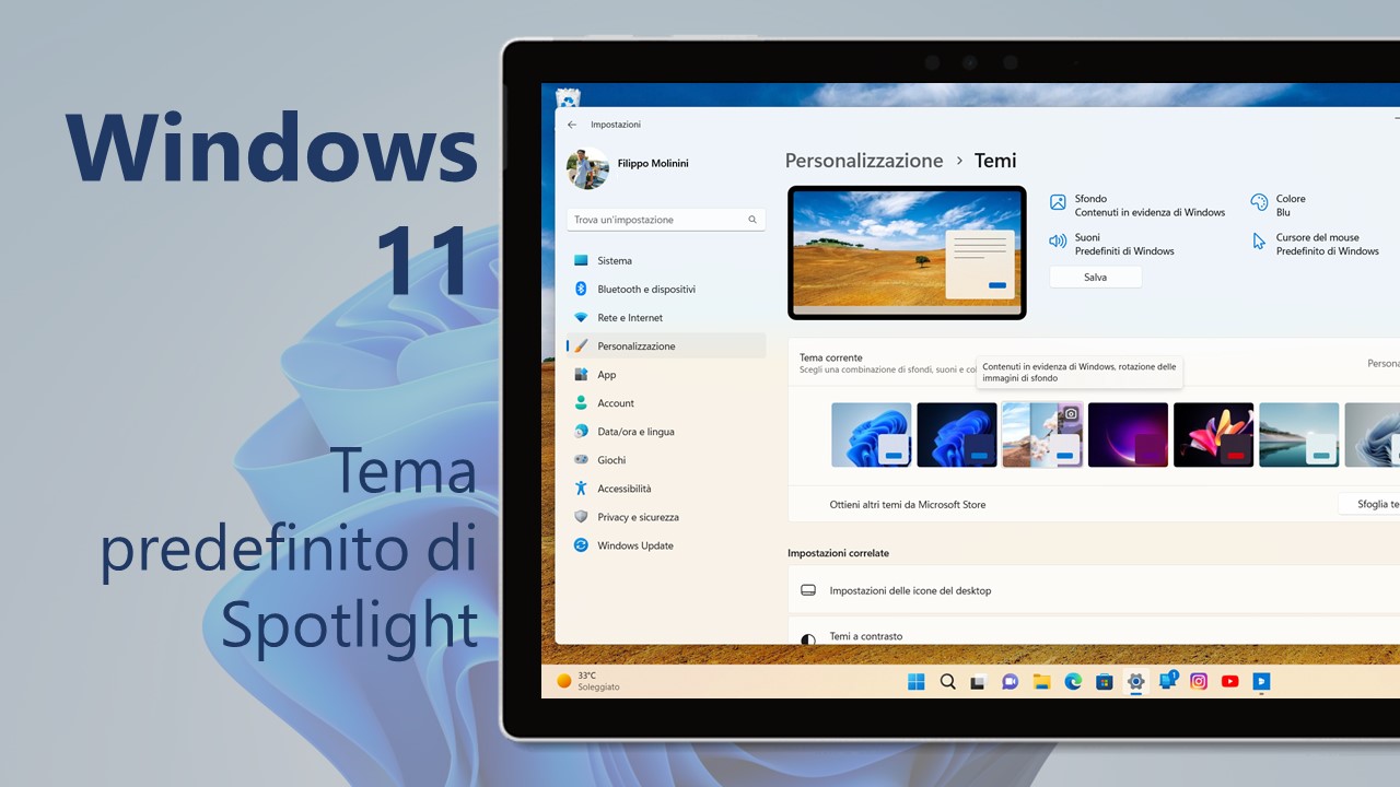 Windows 11 - Come abilitare subito il tema predefinito di Spotlight