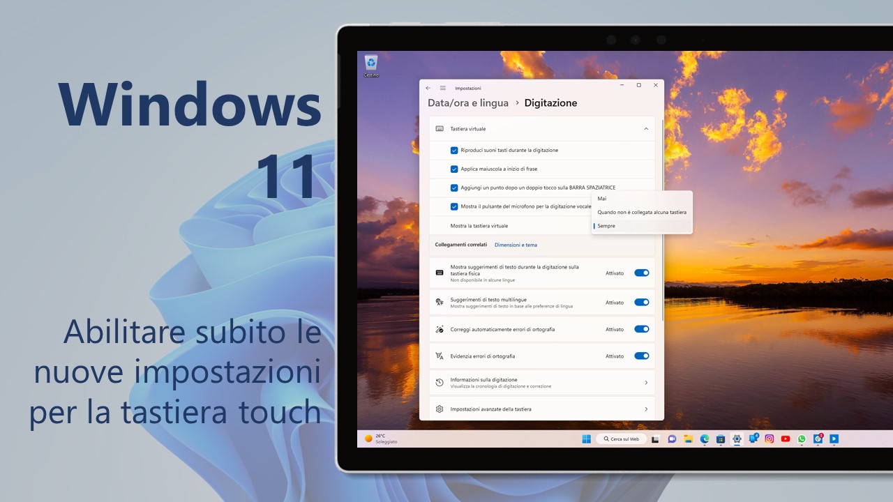 Windows 11 - Come abilitare subito le nuove impostazioni per la tastiera touch