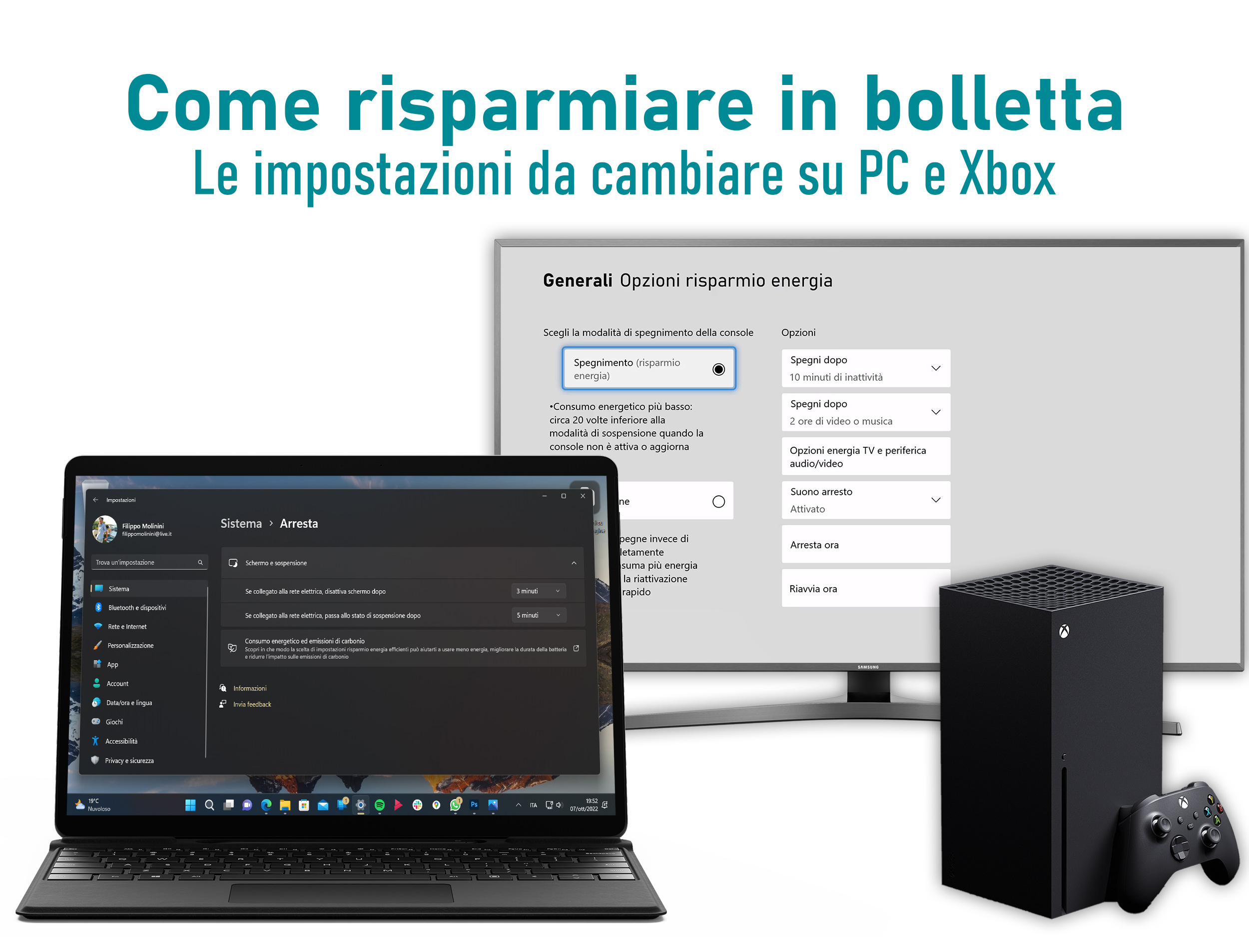 Come risparmiare in bolletta - Le impostazioni da cambiare su PC e Xbox