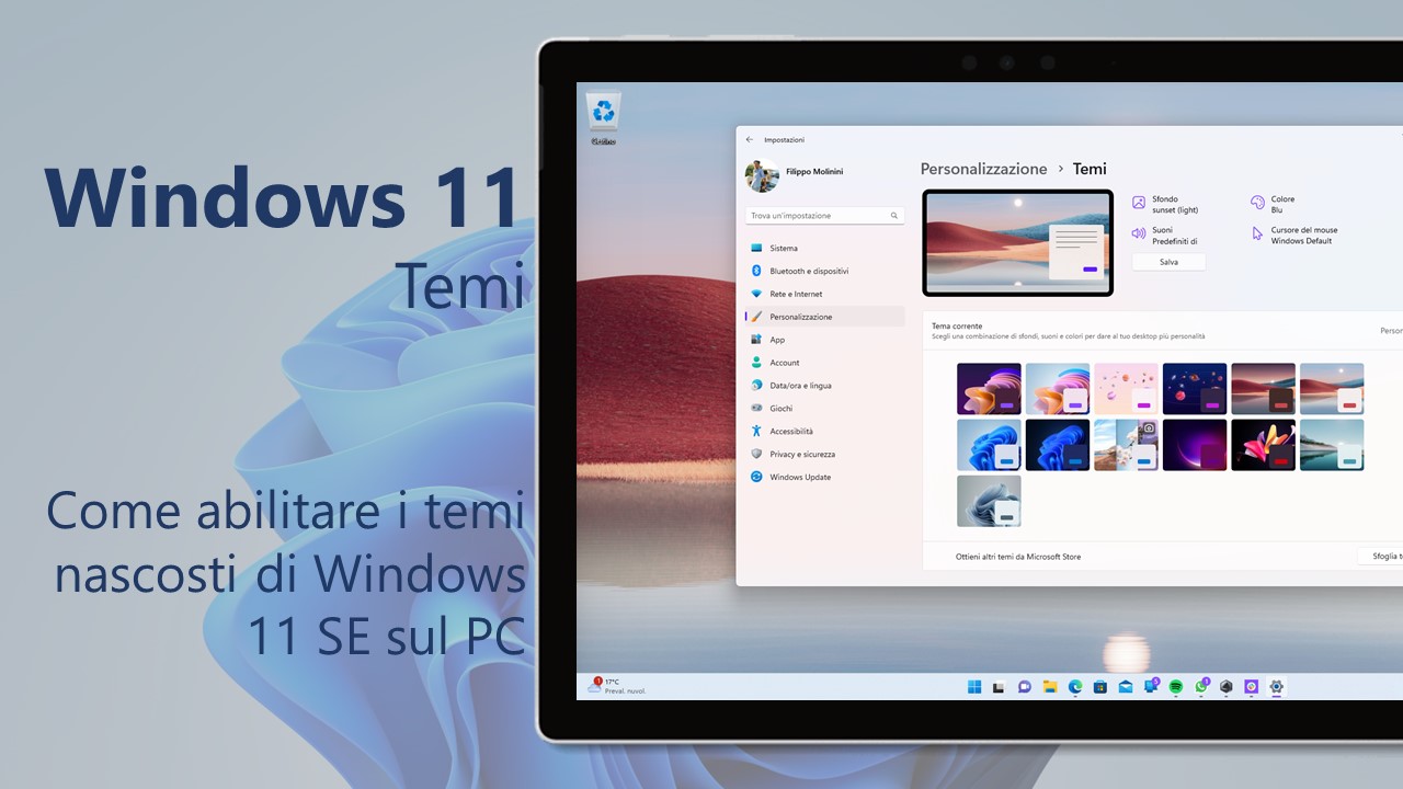Windows 11 - Come abilitare i temi nascosti di Windows 11 SE sul PC