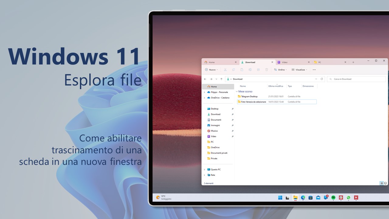 Windows 11 - Come abilitare il trascinamento di una scheda in una nuova finestra