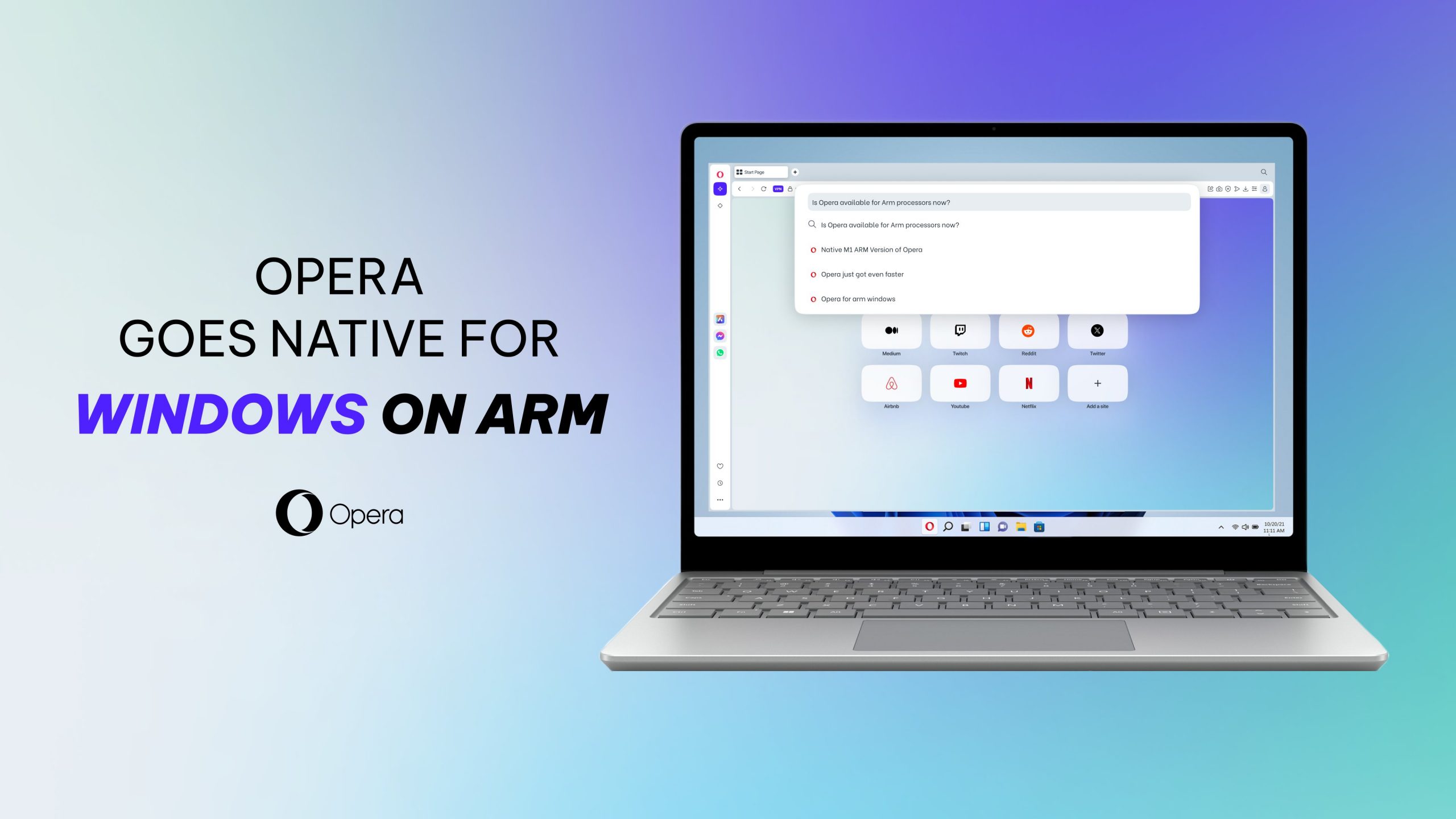 Opera arriva ufficialmente su Windows on ARM